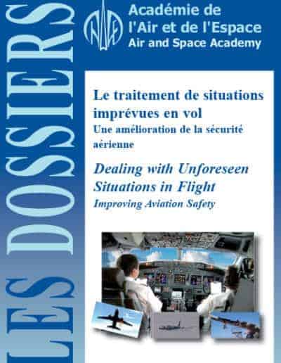 Dossier n°37 - Le traitement de situations imprévues en vol - une amélioration de la sécurité aérienne