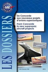 Dossier 46 : De Concorde aux nouveaux projets d’avions supersoniques