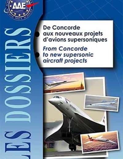 Dossier 46 : De Concorde aux nouveaux projets d’avions supersoniques