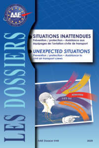 Dossier 49 : Situations inattendues - Prévention / protection - Assistance aux équipages de l'aviation civile de transport