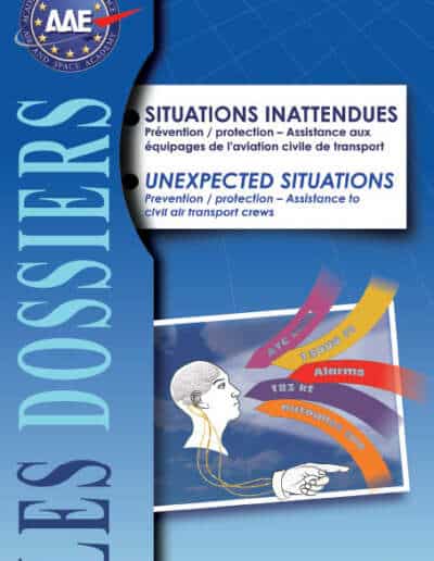 Dossier 49 : Situations inattendues - Prévention / protection - Assistance aux équipages de l'aviation civile de transport