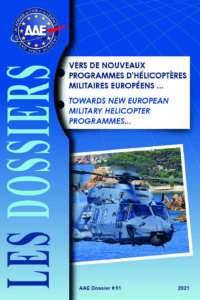 Dossier 51 : Vers de nouveaux programmes d'hélicoptères militaires européens...
