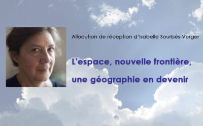 Allocution de réception de Mme Isabelle Sourbès-Verger